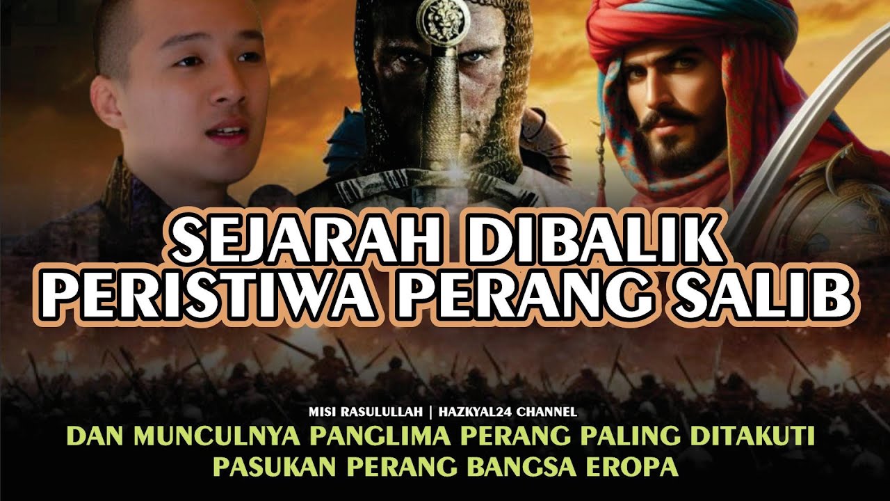 Kronologis Pecahnya Perang Salib Dan Sosok Panglima Paling Ditakuti Dunia Eropa | Ustad Felix Siauw