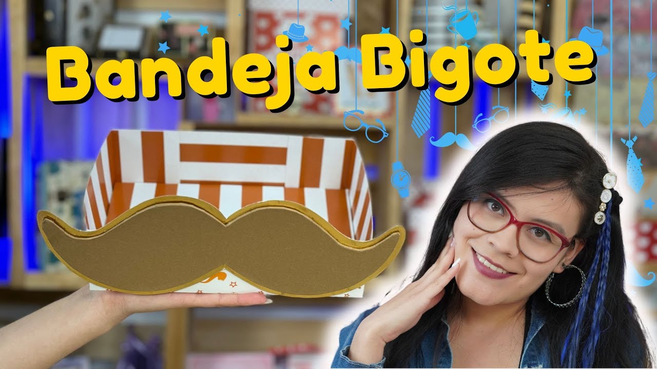 Haz este Regalo para Papá BANDEJA BIGOTE