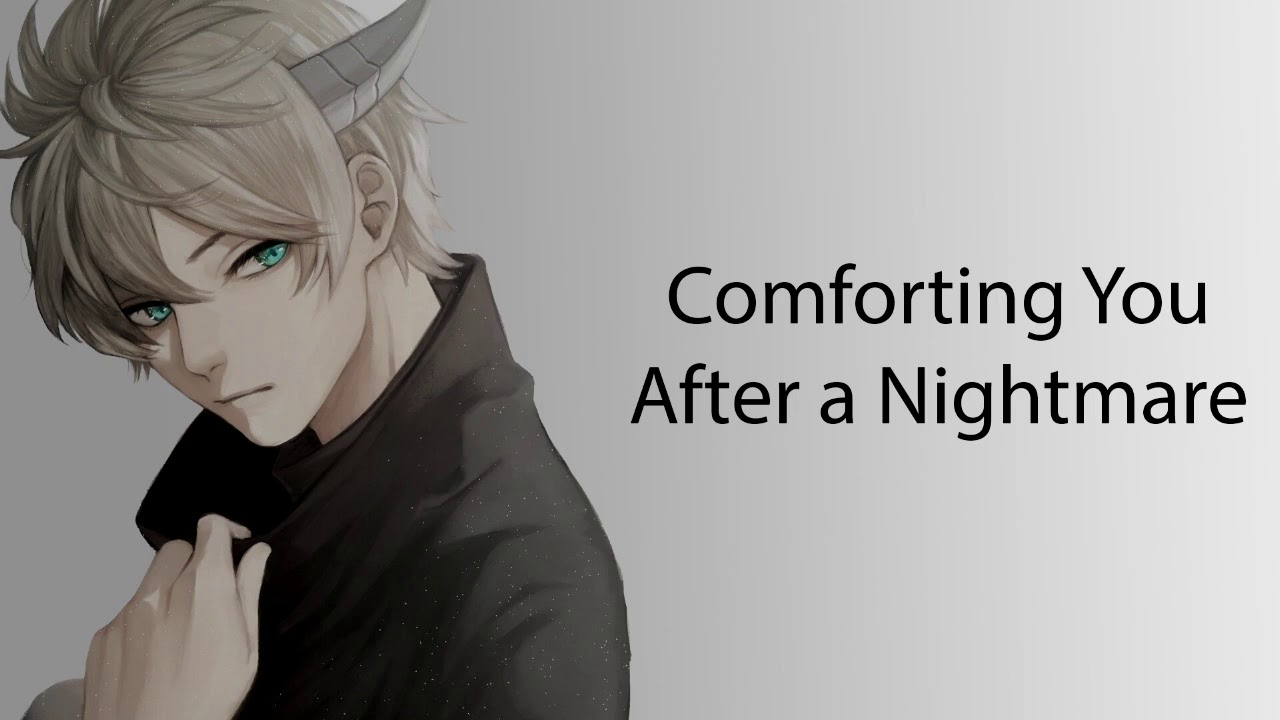 ASMR Boyfriend Comforts You After a Nightmare Roleplay