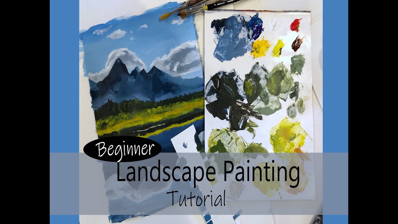 Beginner Landscape Painting Tutorial