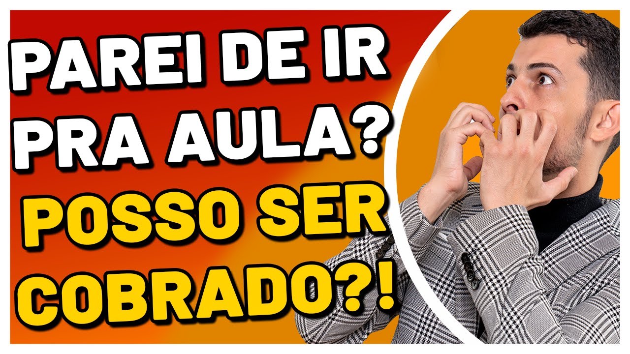 Faculdade: Parei de Ir à Aula. Eles Podem Cobrar Mensalidades?! | Negativação Indevida