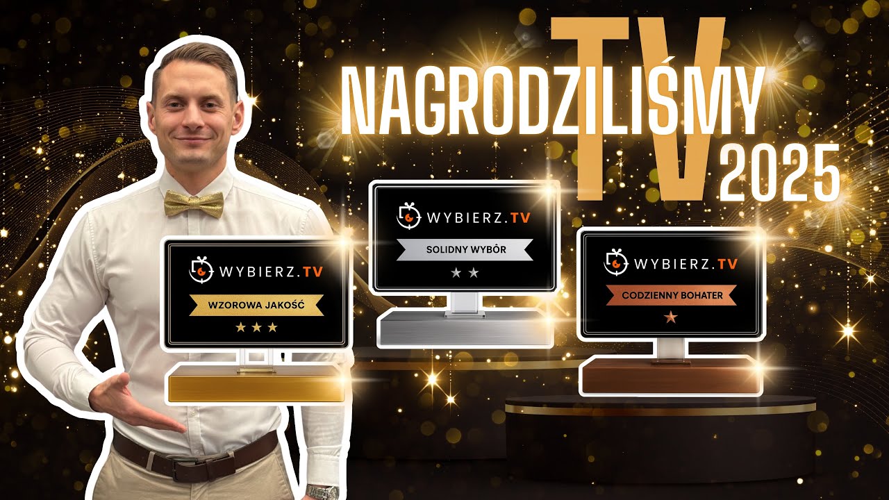 Prawda o nagrodach dla telewizorów - KTO DORADZA WAM BUBLE?