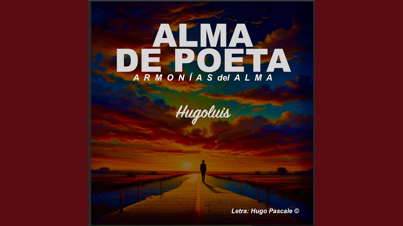 ALMA DE POETA