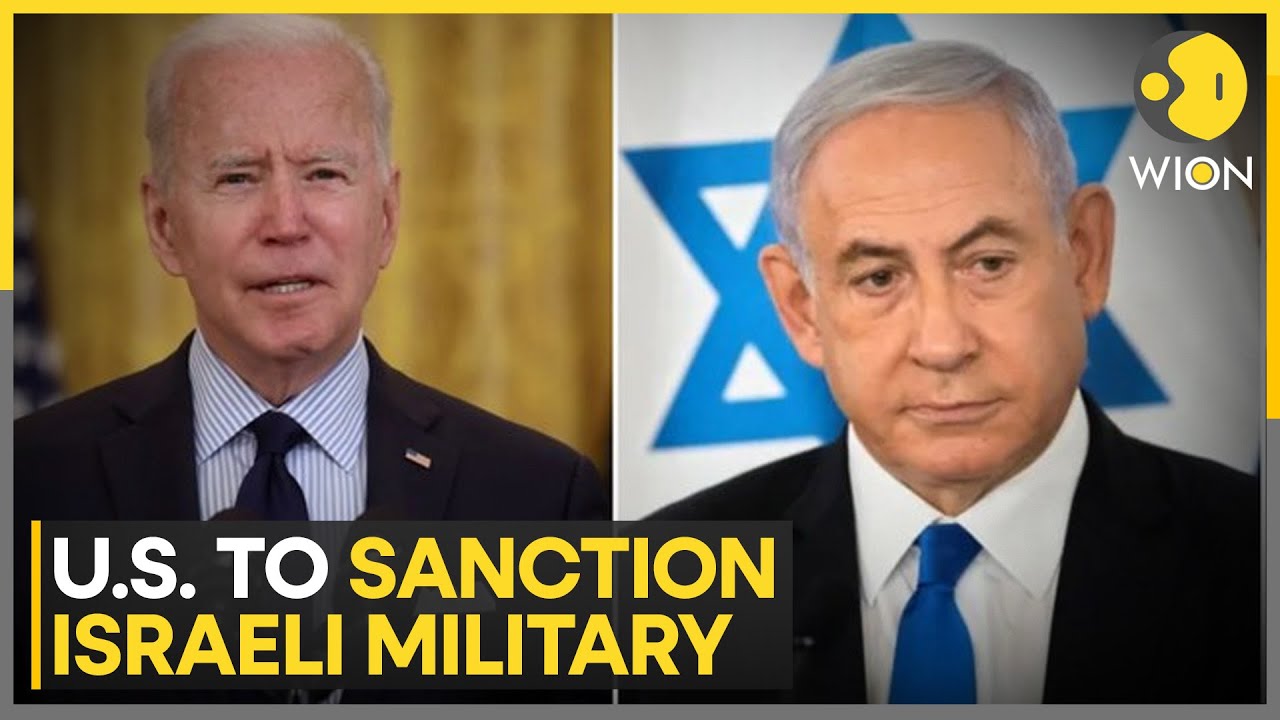 US to issue sanctions on Israeli military unit for violations in West Bank | WION News