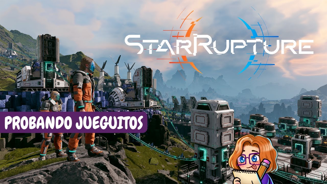Vuelve la Chuls de factorias y conquistar planetas, vuelve la droja | StarRupture
