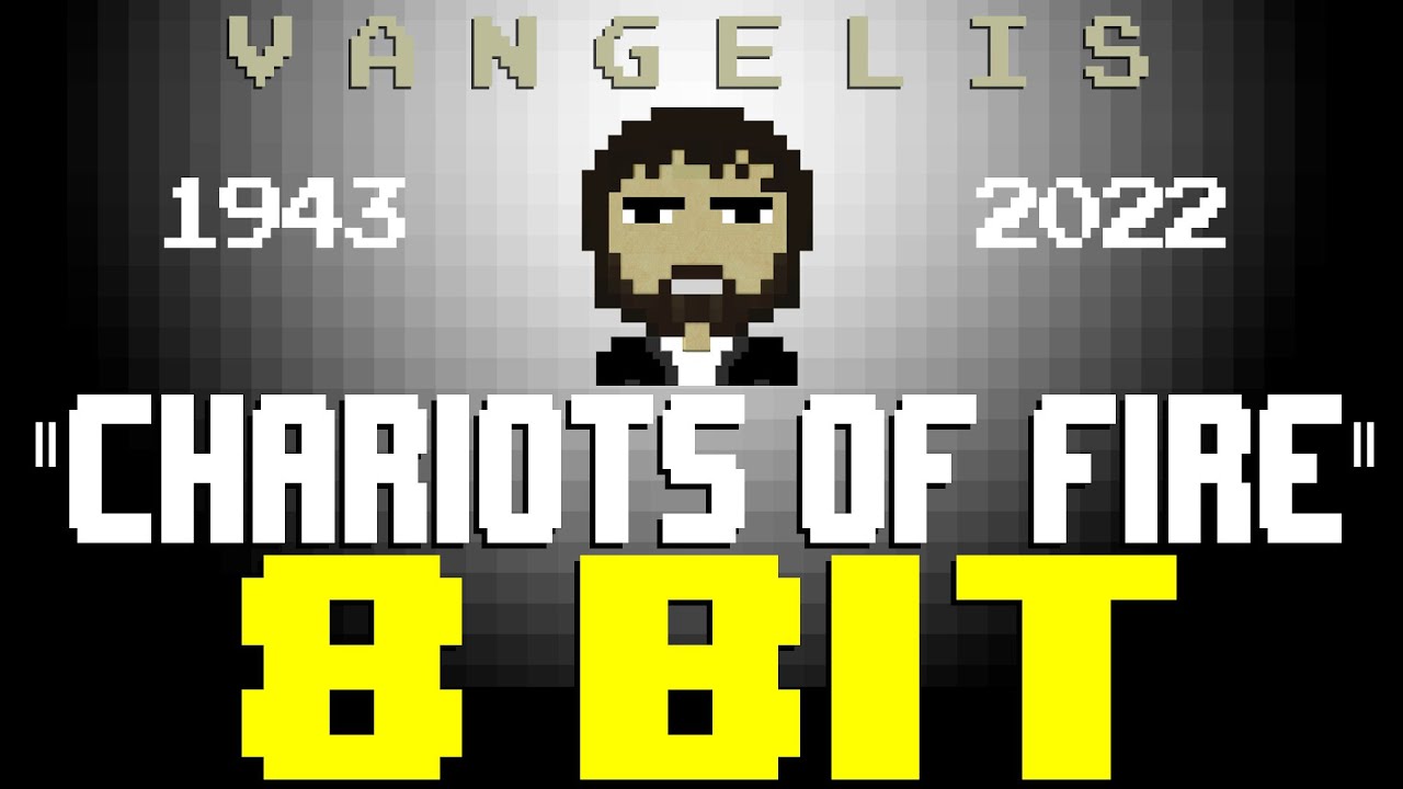 Chariots of Fire [8 Bit Tribute In Memory of Vangelis] - 8 Bit Universe