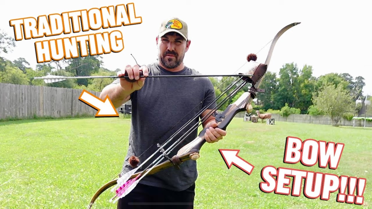 Traditional Hunting Bow Setup