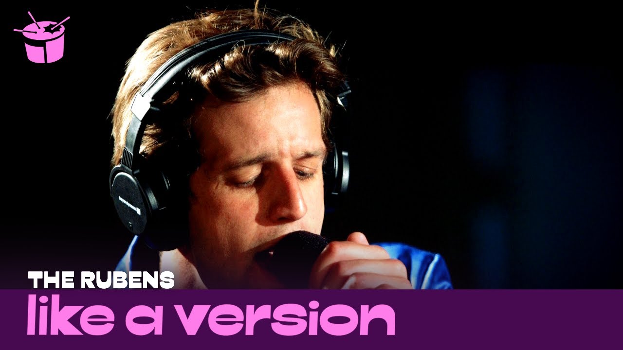 The Rubens cover Kendrick Lamar 'King Kunta' and Adele 'Hello' for Like A Version