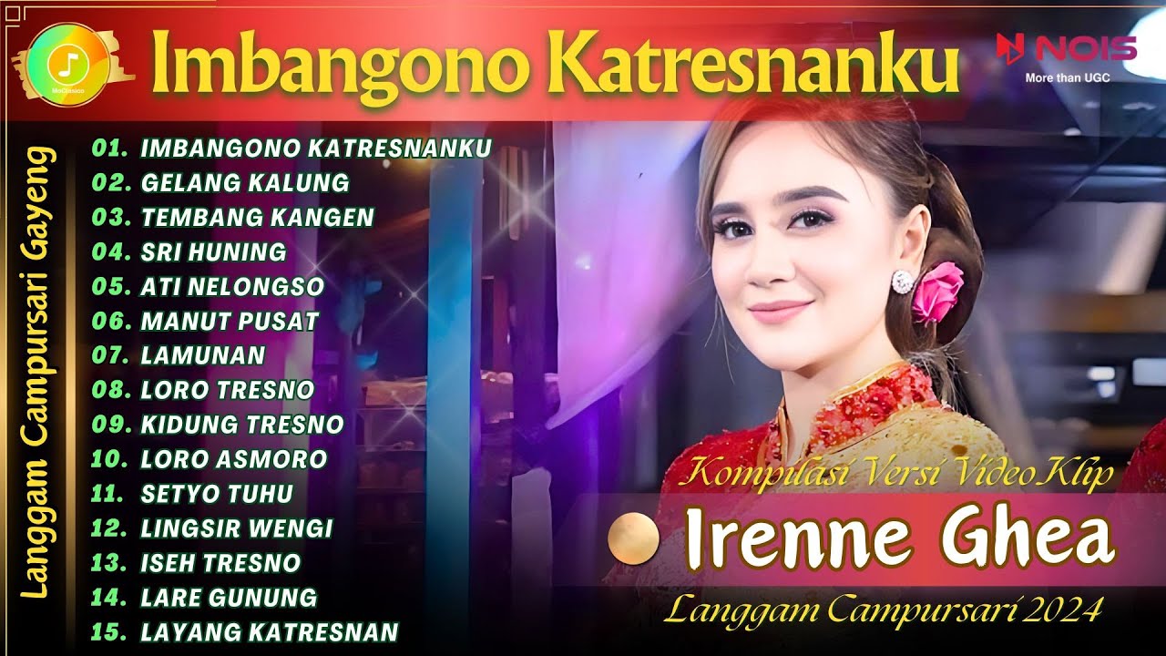 IRENNE GHEA - IMBANGONO KATRESNANKU | KOMPILASI VIDEO LANGGAM CAMPURSARI GAYENG TERBARU 2024