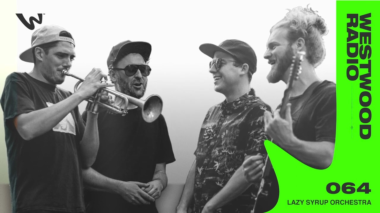 Westwood Radio 064 - Lazy Syrup Orchestra