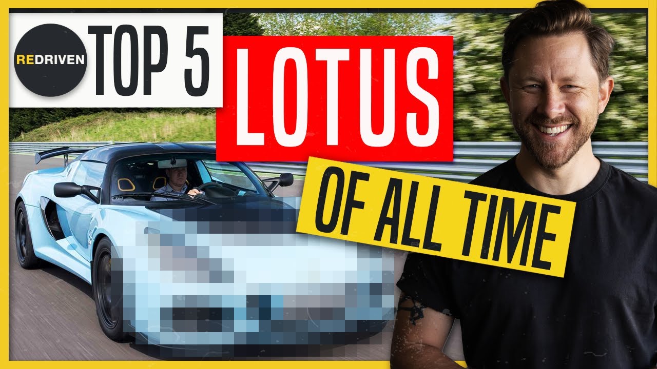 Top 5 Lotus OF ALL TIME | ReDriven