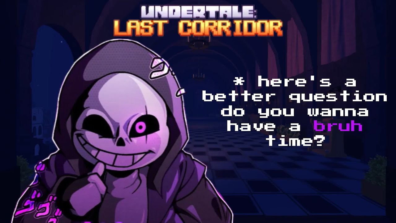 Undertale Last Corridor: Epic Sans is sorta broken (literally)