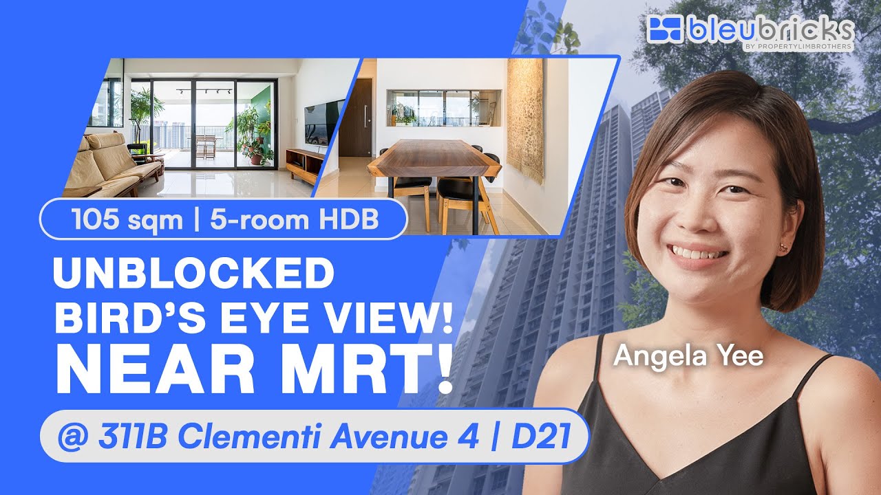 Singapore HDB | 311B Clementi Avenue 4 | 5-Room DBSS | $1,080,000 | bleubricks By PLB | Angela Yee