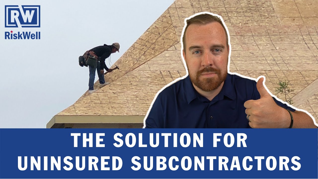 The Solution For Uninsured Subcontractors