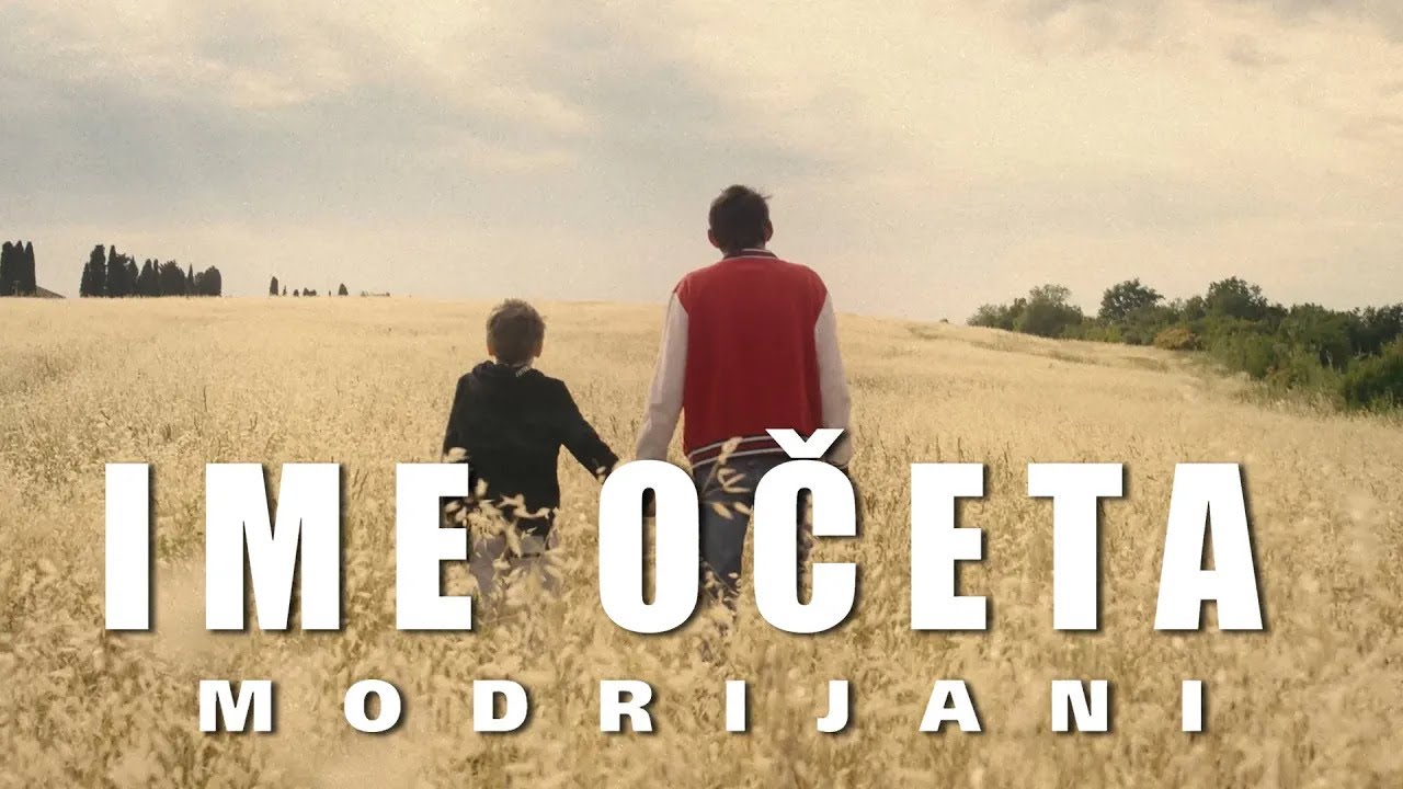 Modrijani - Ime očeta (Official Video)