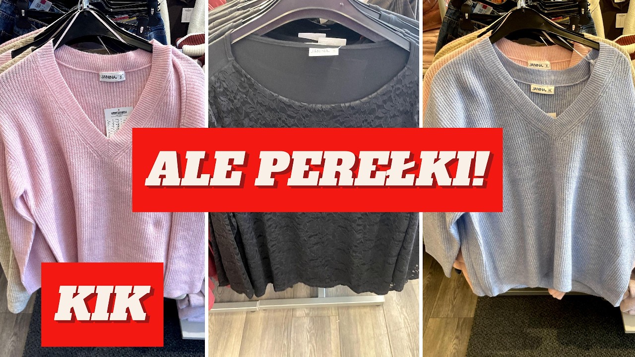ALE WYB&Oacute;R SWETR&Oacute;W W KIK ❗ NOWE MODELE ❗ SPRAWDZAM SKŁADY ❗ TANIE UBRANIA ❗ PRZEGLĄD NOWOŚCI KIK ❗