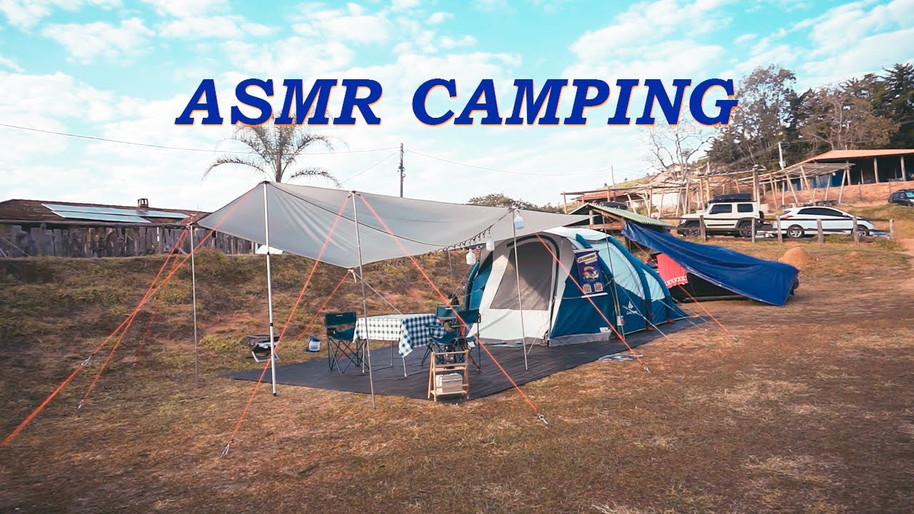 ACAMPAMENTO COM CLIMA AGRADÁVEL AO LADO DA FAMÍLIA #asmr
