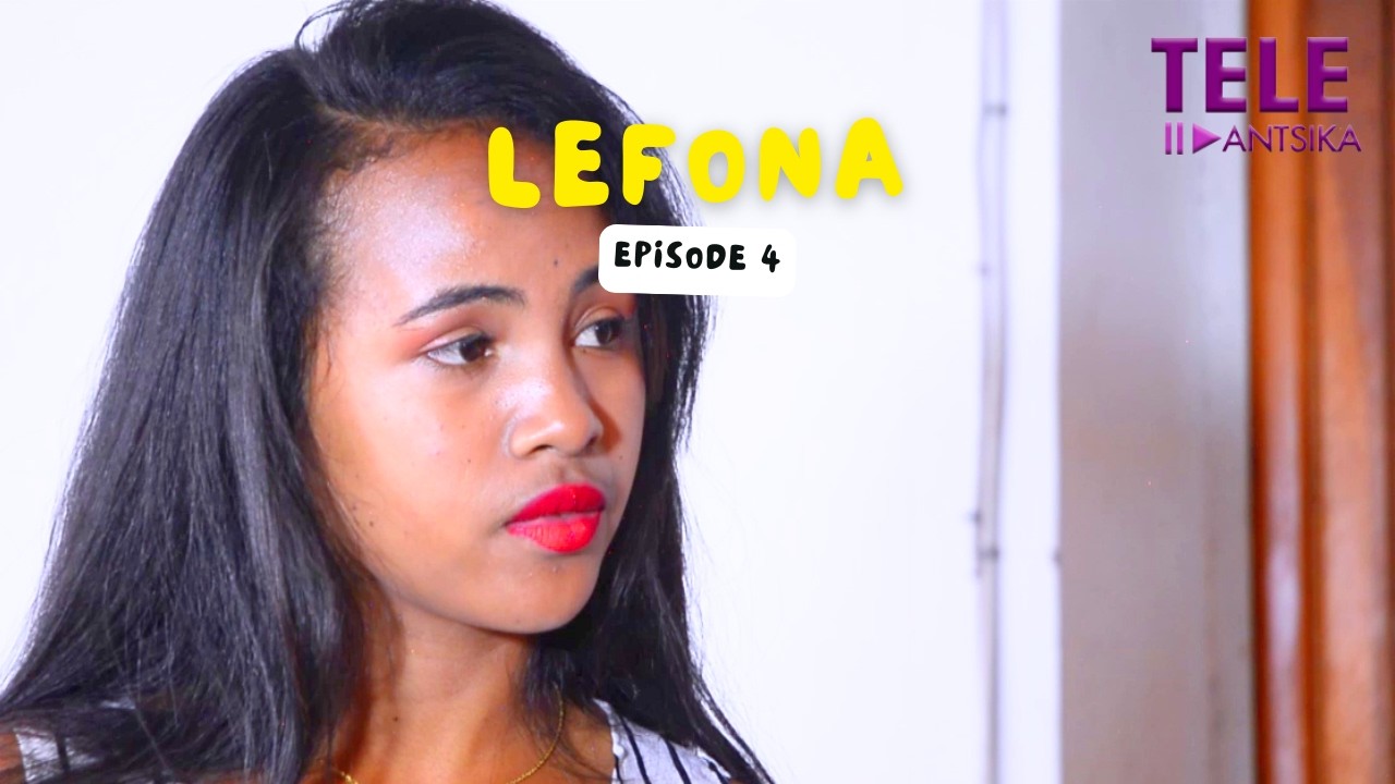 Lefona | Andiany 04 | Iray Manontolo