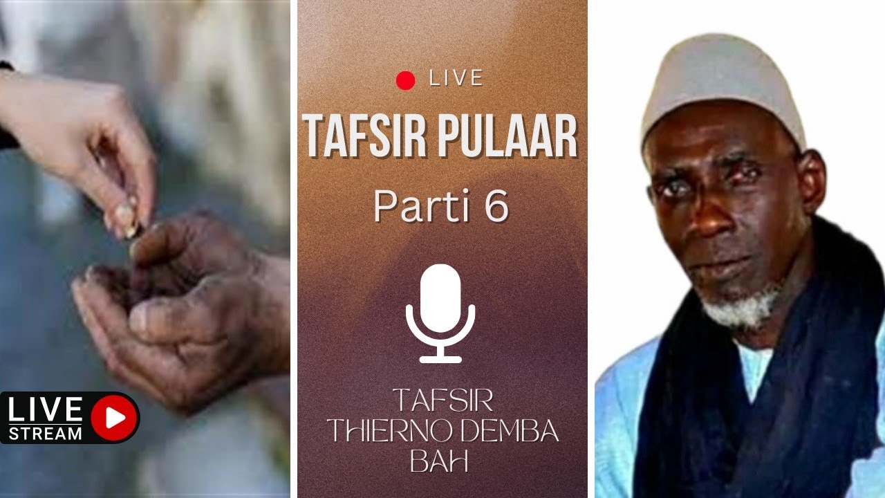 No jeyaa e ko ɓuri mawnude e woppeede - Tafsir Thierno Demba Bah