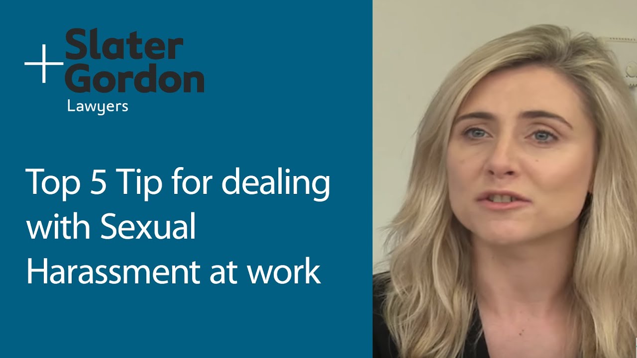5 Top Tips - Dealing With Sexual Harassment at Work