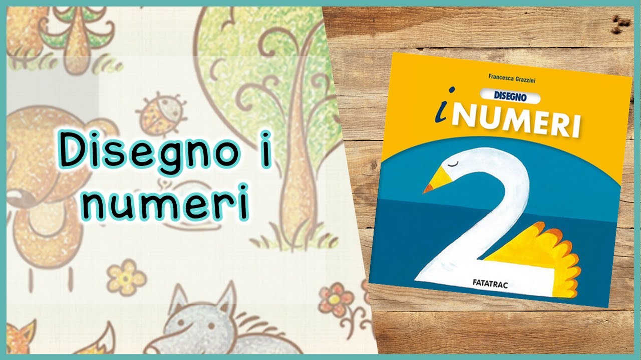 STORIE per bambini per apprendere e sognare | Disegno i numeri