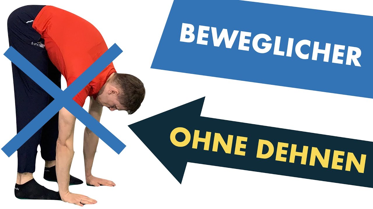 H&ouml;r auf dich zu dehnen, wenn du schmerzfrei & beweglich werden willst!