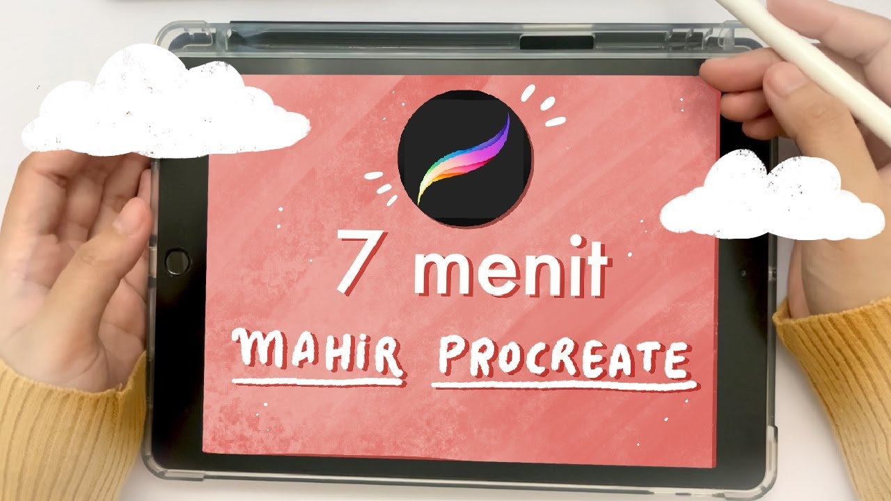 7 Menit Mengenal dan Belajar Cara Menggunakan Aplikasi PROCREATE 🌱