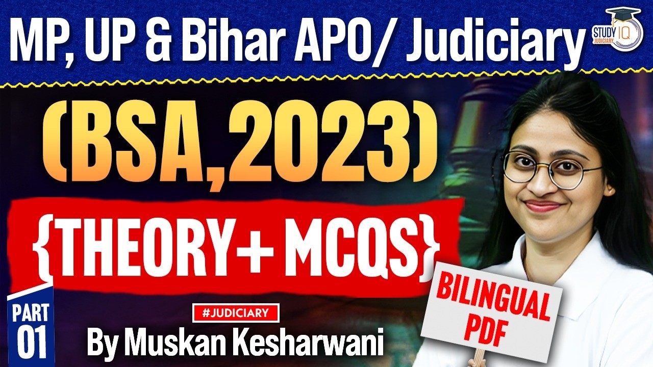 MP ADPO, UP& Bihar APO / Judiciary| BSA 2023|Theory & MCQS Practice|Part 1| Muskan Mam