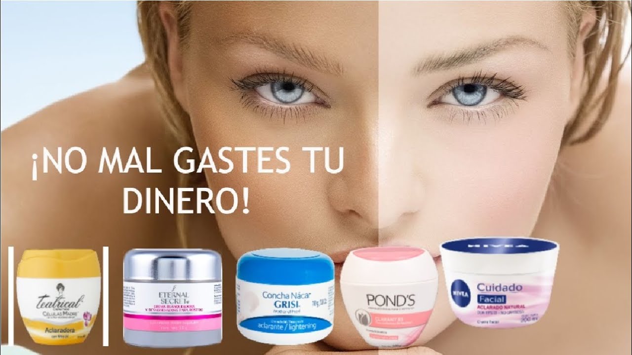 LA MEJOR CREMA ACLARADORA DEL SUPER ¡NO MAL GASTES TU DINERO!