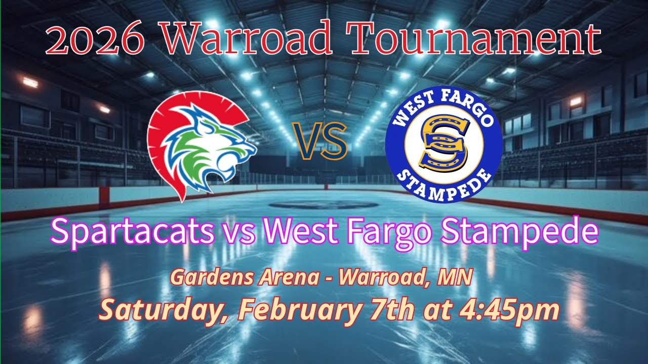 Warroad Tournament - Spartacats 10UA Hockey - Spartacats vs West Fargo Stampede