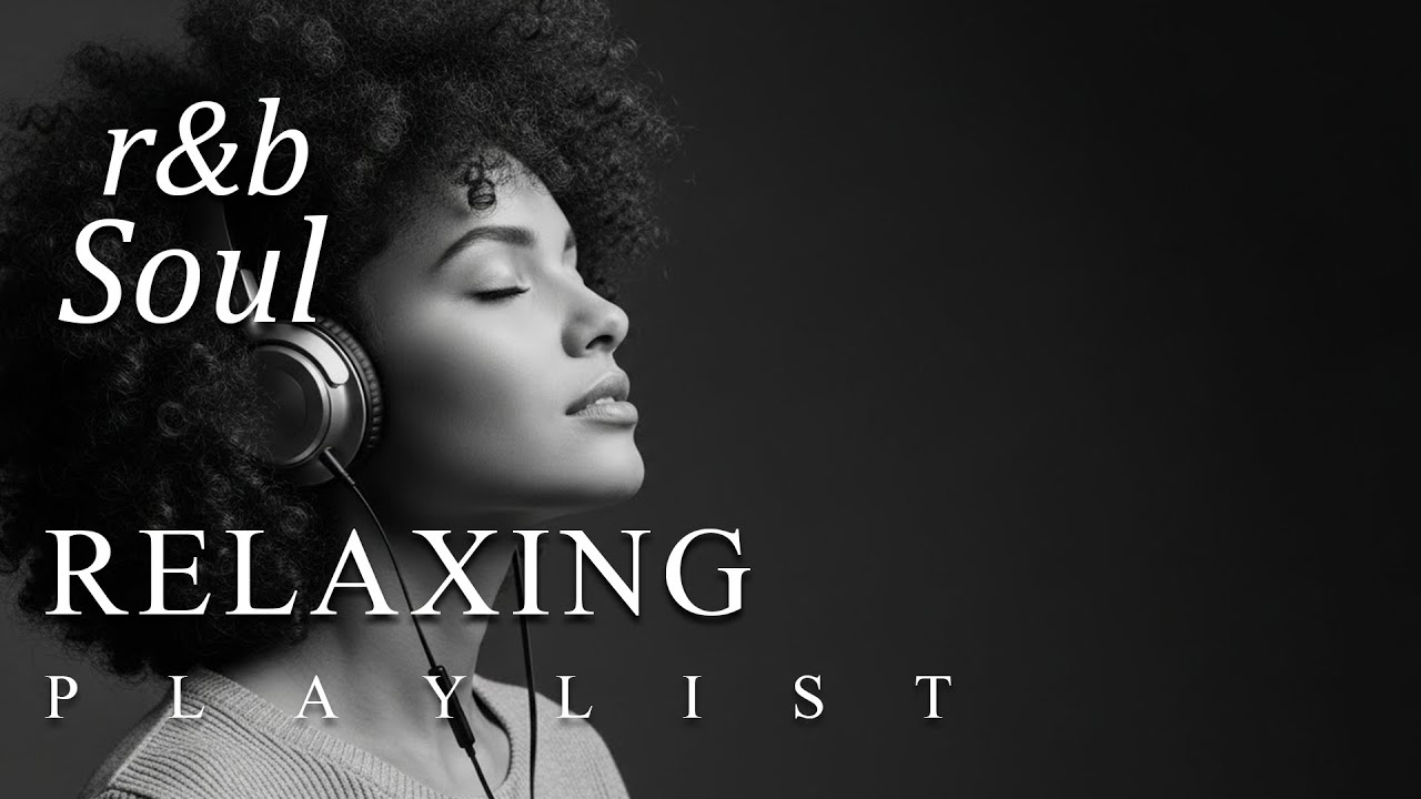 Soulful R&B Vibes 💖 Smooth Love Songs & Emotional Chill Mix for the Heart