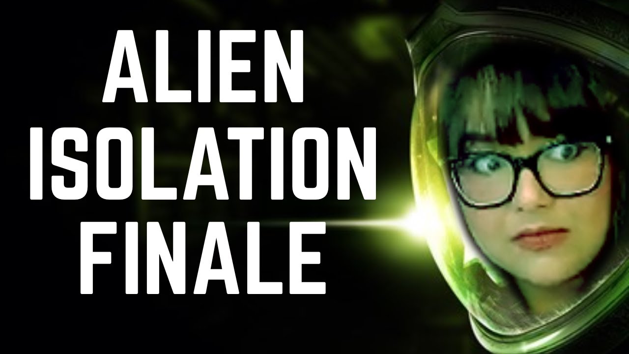 Alien: Isolation - FINALE // VOD