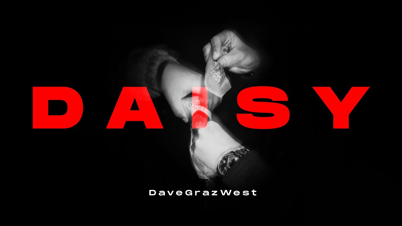 DAVEGRAZWEST - DAISY (Official Video)