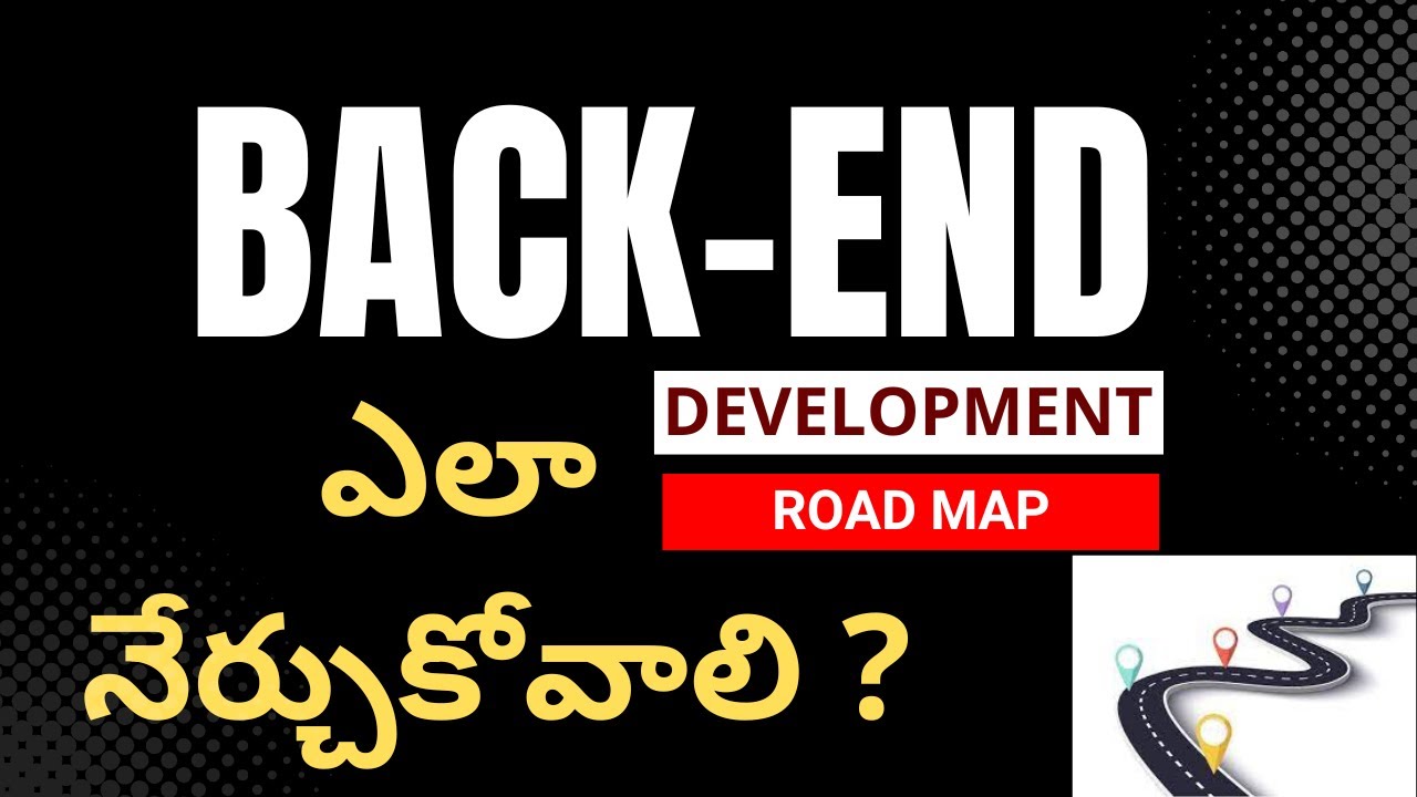 Backend Development Road-Map in Telugu
