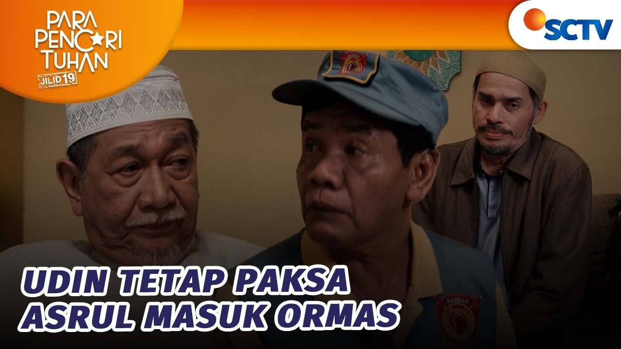 Ajak Masuk Ormas, Udin Gamau Asrul Miskin Terus! | Para Pencari Tuhan Jilid 19 Episode 3