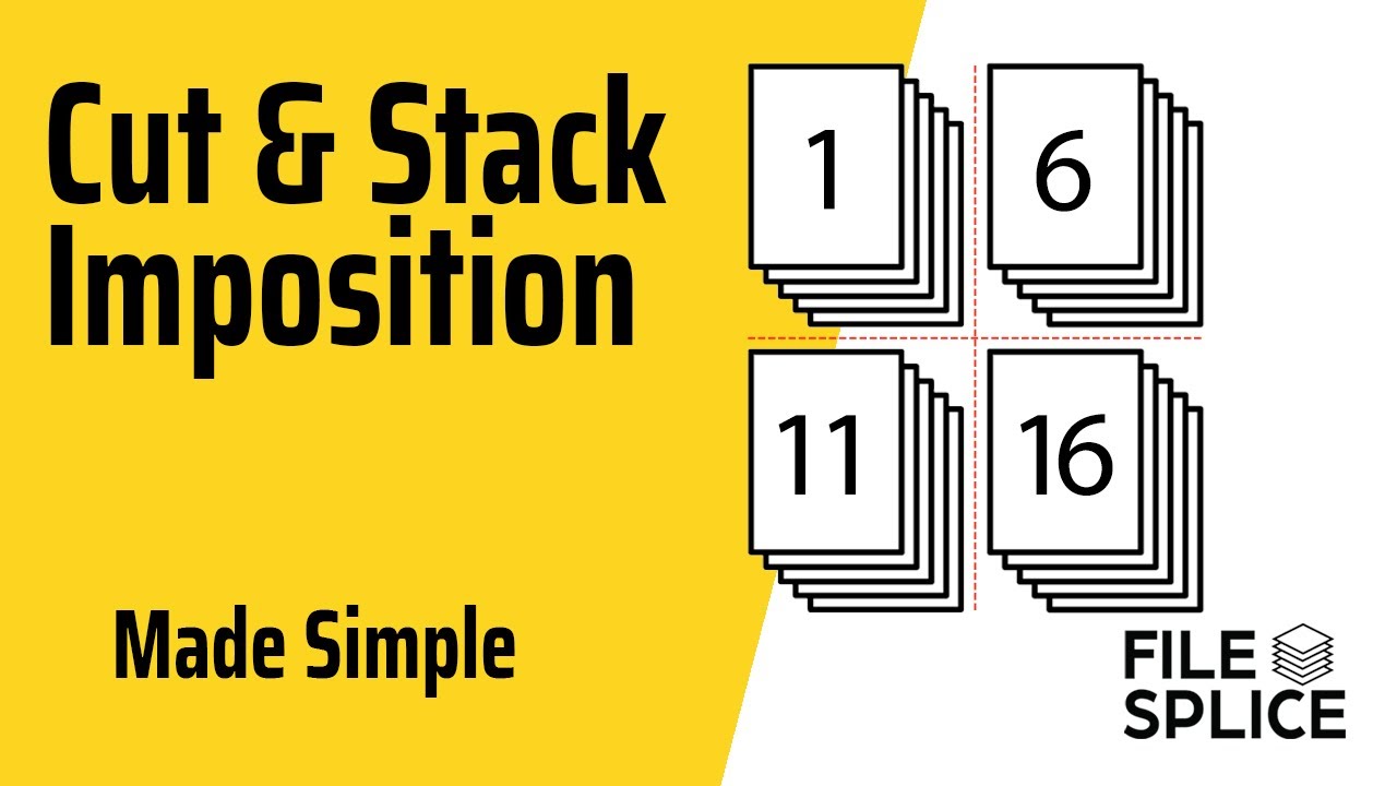 Cut & Stack Imposition Made Simple