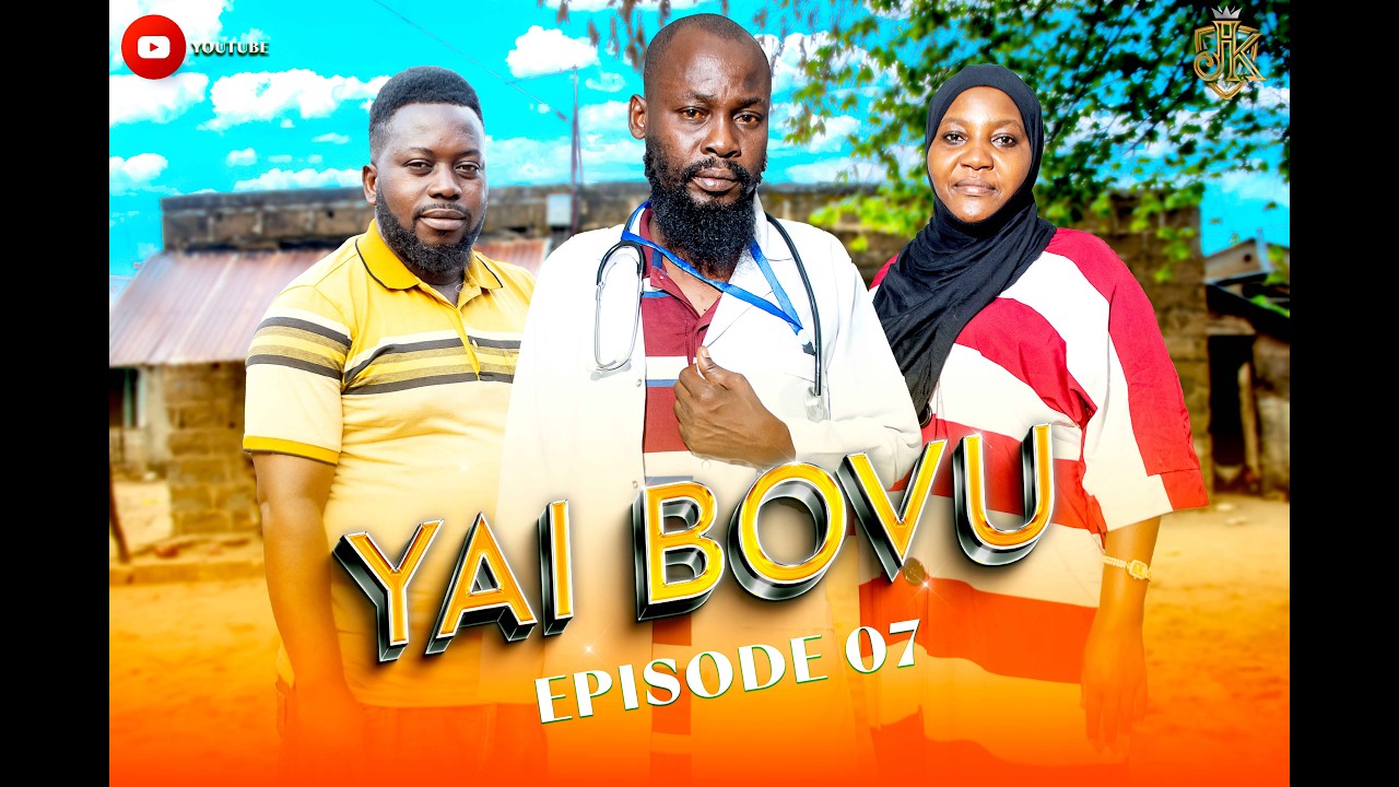 YAI BOVU - EP 07