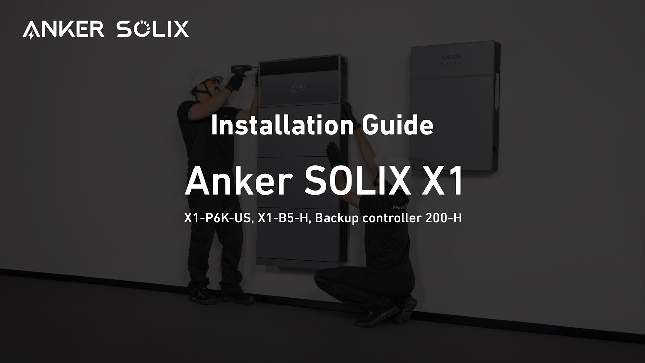 How to Install Anker SOLIX X1 AC-Coupled Energy Storage System