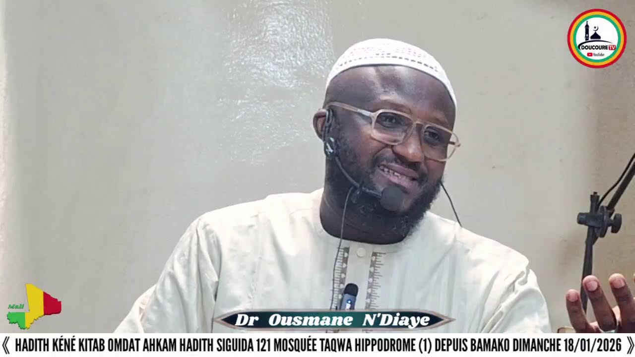 HADITH KÉNÉ KITAB OMDAT AHKAM HADITH SIGUIDA 121 Mosquée Taqwa Hippodrome( 1) DIMANCHE 18/01/2026