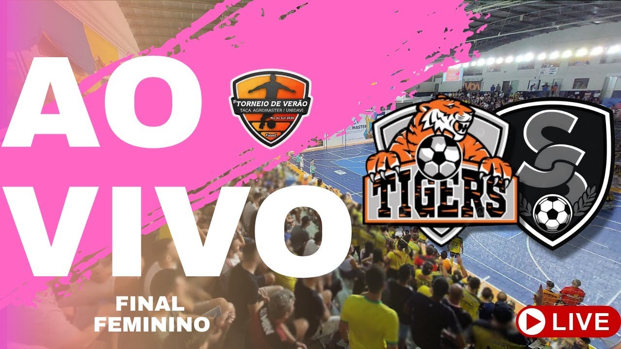 🔥 AO VIVO | FINAL | FEMININO | TORNEIO DE VERÃO RIO DO SUL 🔥