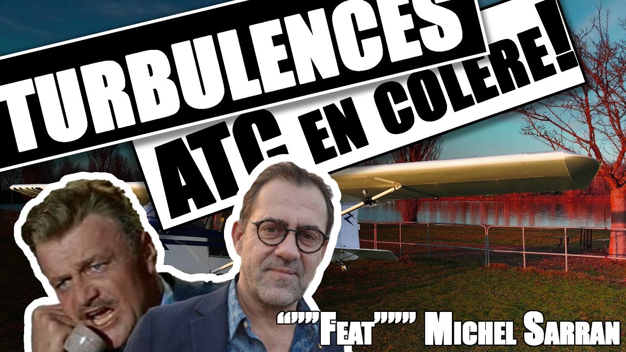 Quelques turbulences, ATC et Michel Sarran en avion ULM multiaxe Tétras