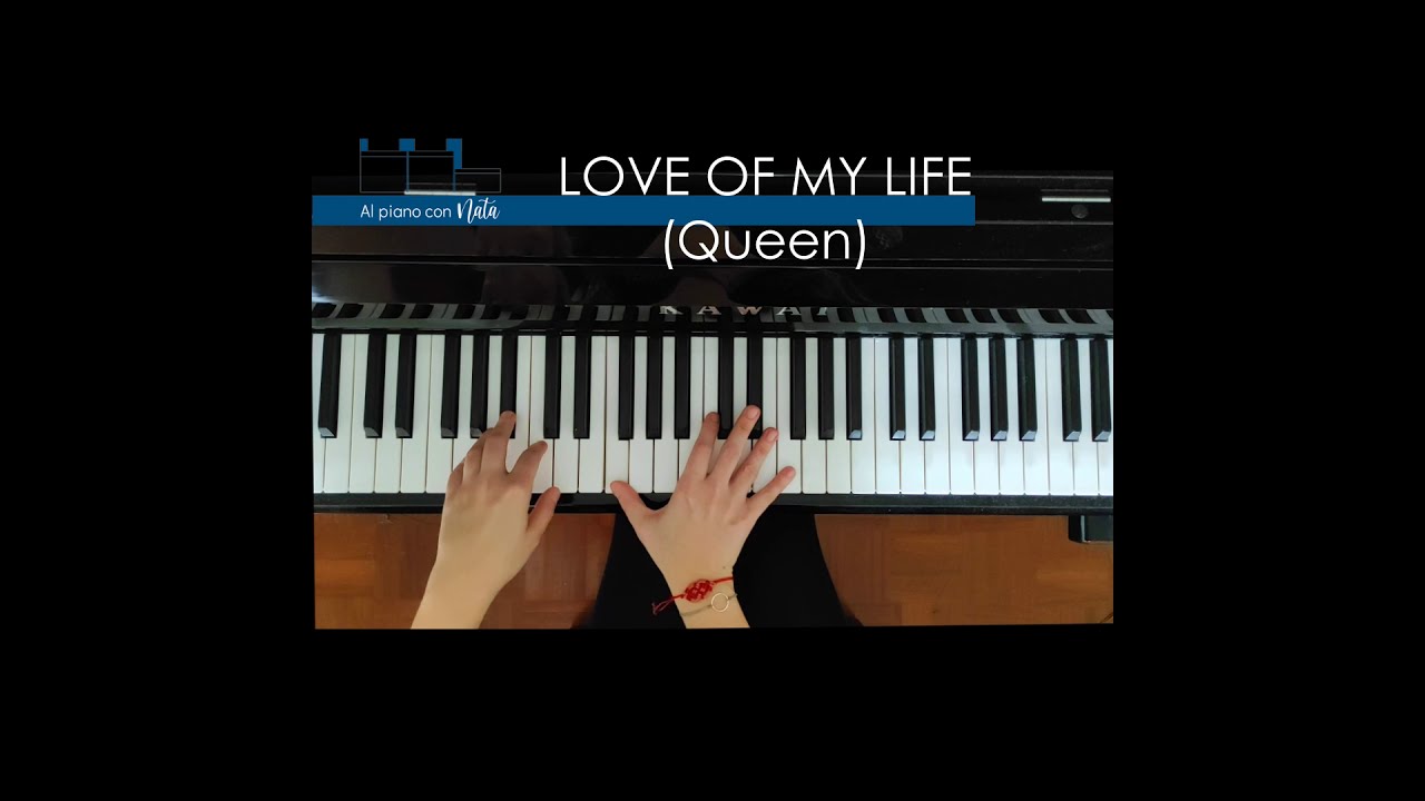 LOVE OF MY LIFE (QUEEN) Tutorial piano