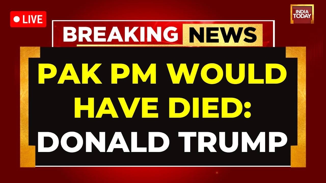 Trump LIVE | Pak PM Would've Been Killed, I Saved Him, Says Donald Trump On Ind-Pak Conflict