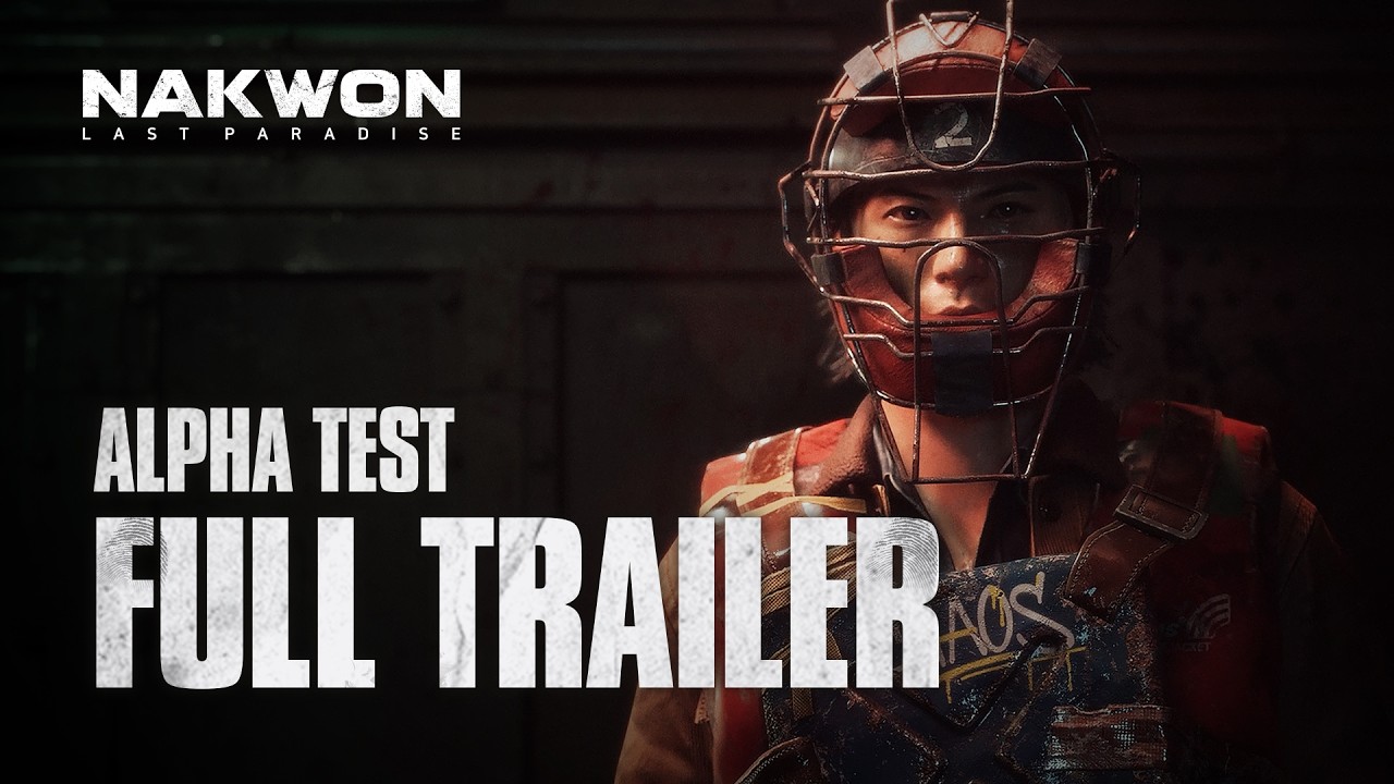 Closed Alpha Test Full Trailer  l NAKWON: LAST PARADISE