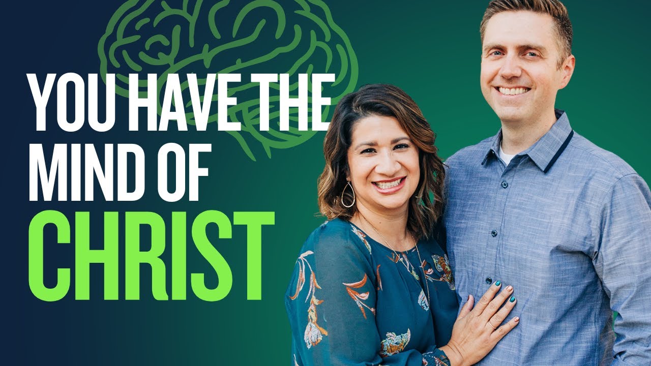 You have the mind of Christ! How to tear down strongholds