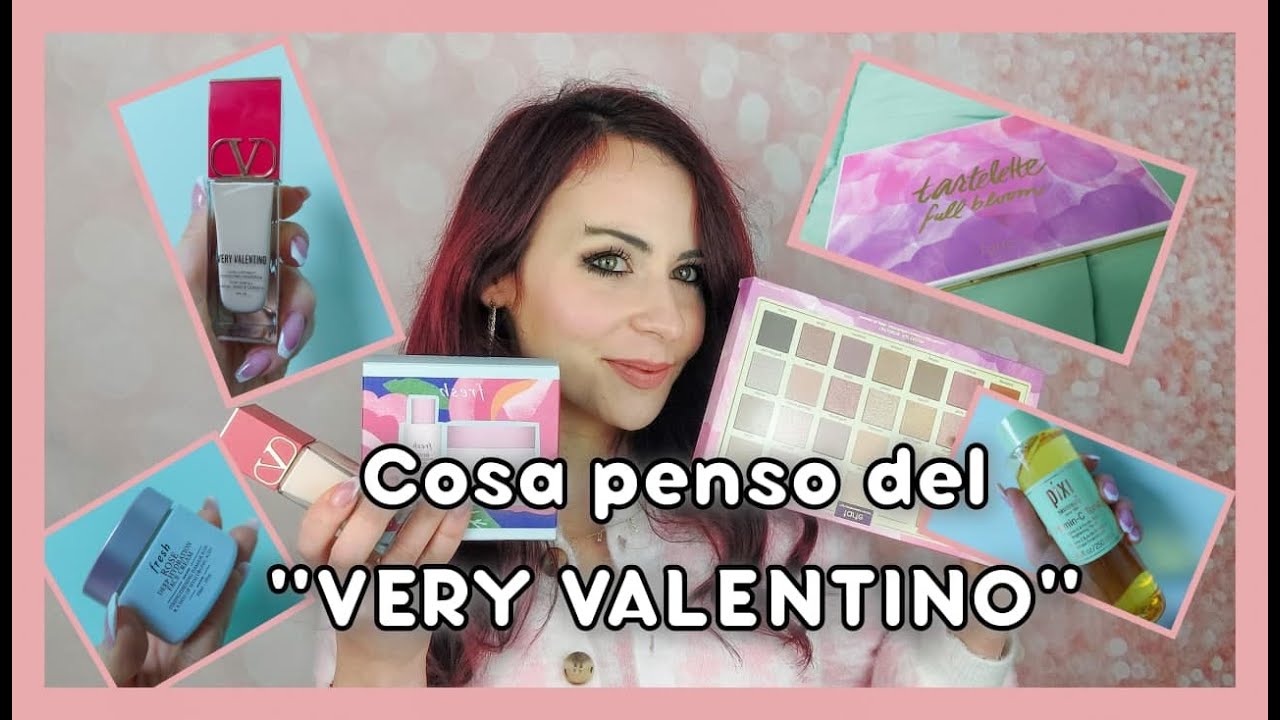 VERY VALENTINO: ECCO IL FONDOTINTA DELLA MIA VITA, E VI AGGIORNO SU SKINCARE E ALTRE NOVITÀ MAKE UP