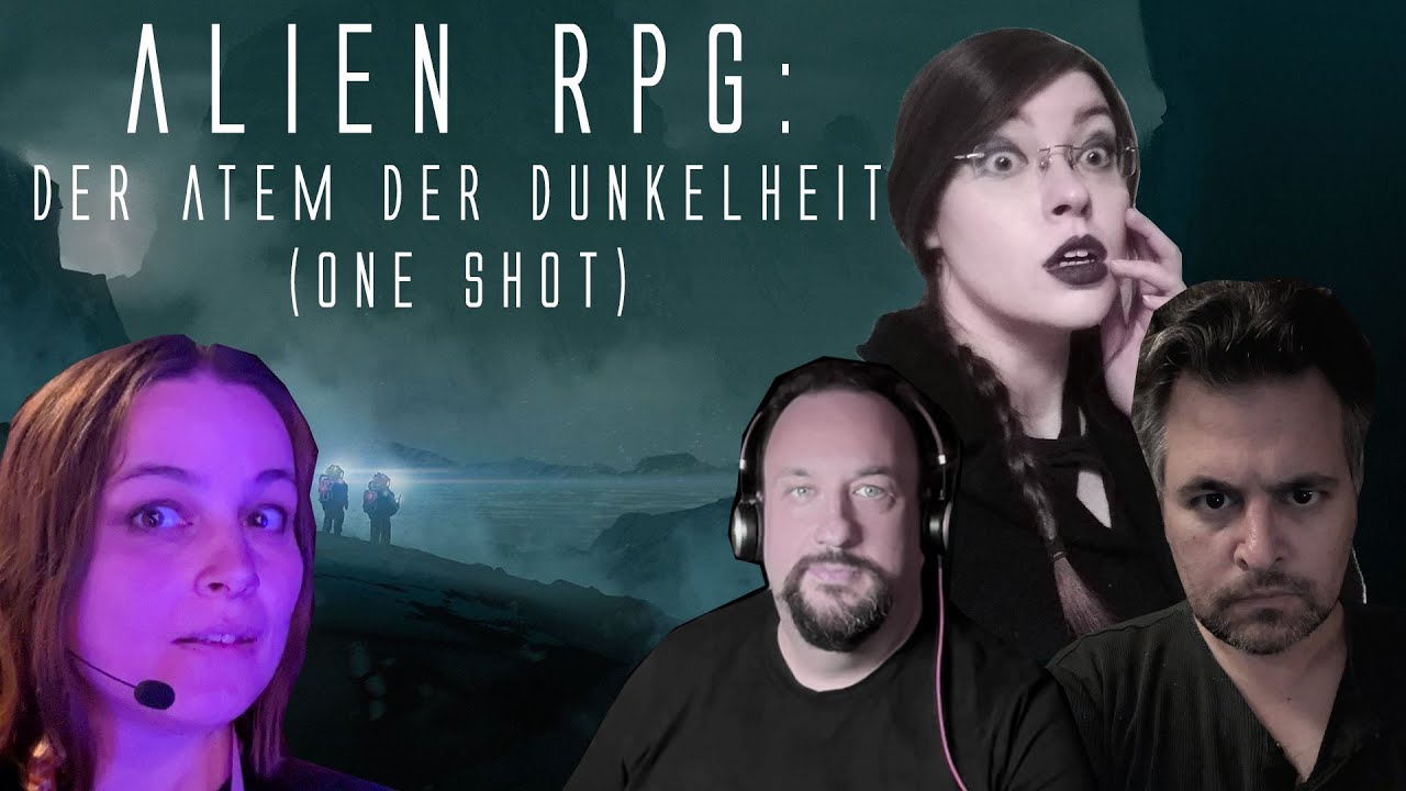 ALIEN Rollenspiel: Der Atem der Dunkelheit Pen and Paper One Shot mit SL Mháire