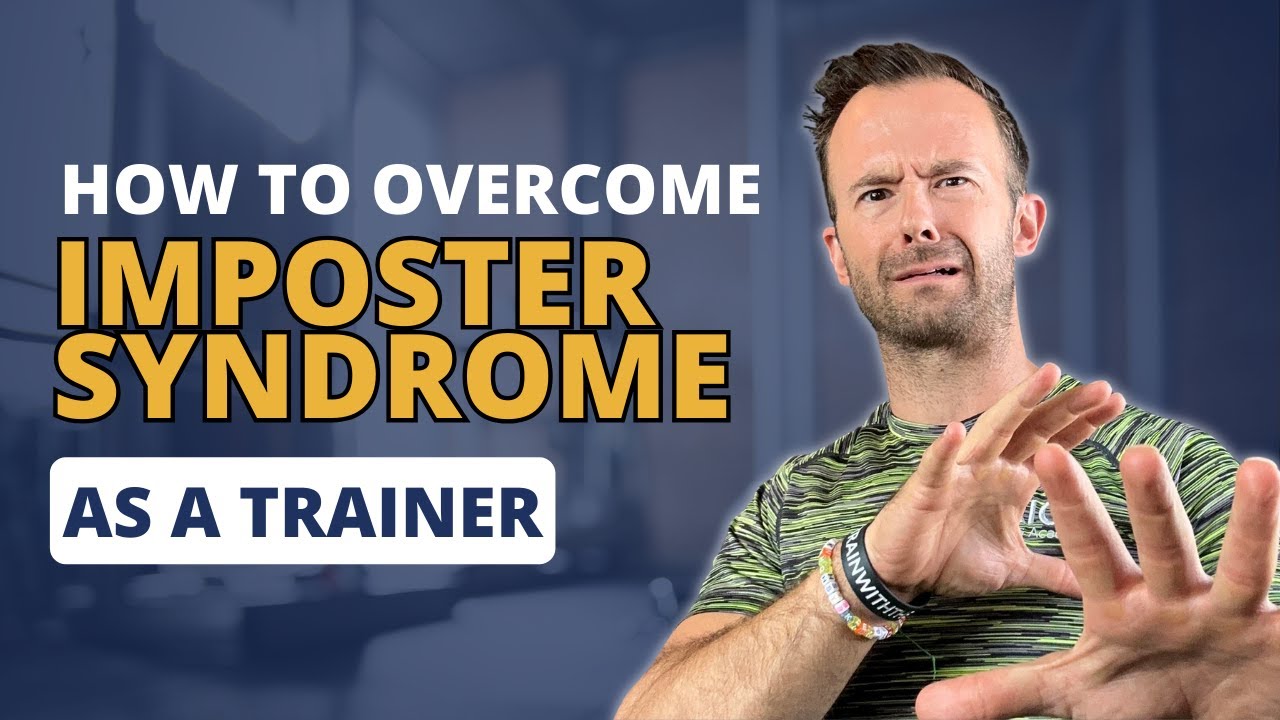 How To Overcome Imposter Syndrome || NASM-CPT Personal Trainer Tips