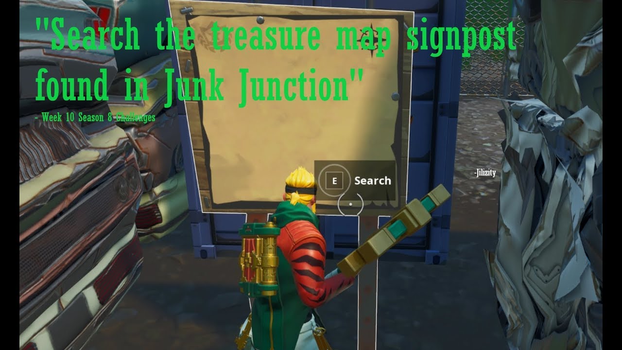Search the treasure map signpost found in Junk Junction - Week 10 Season 8 Challenges