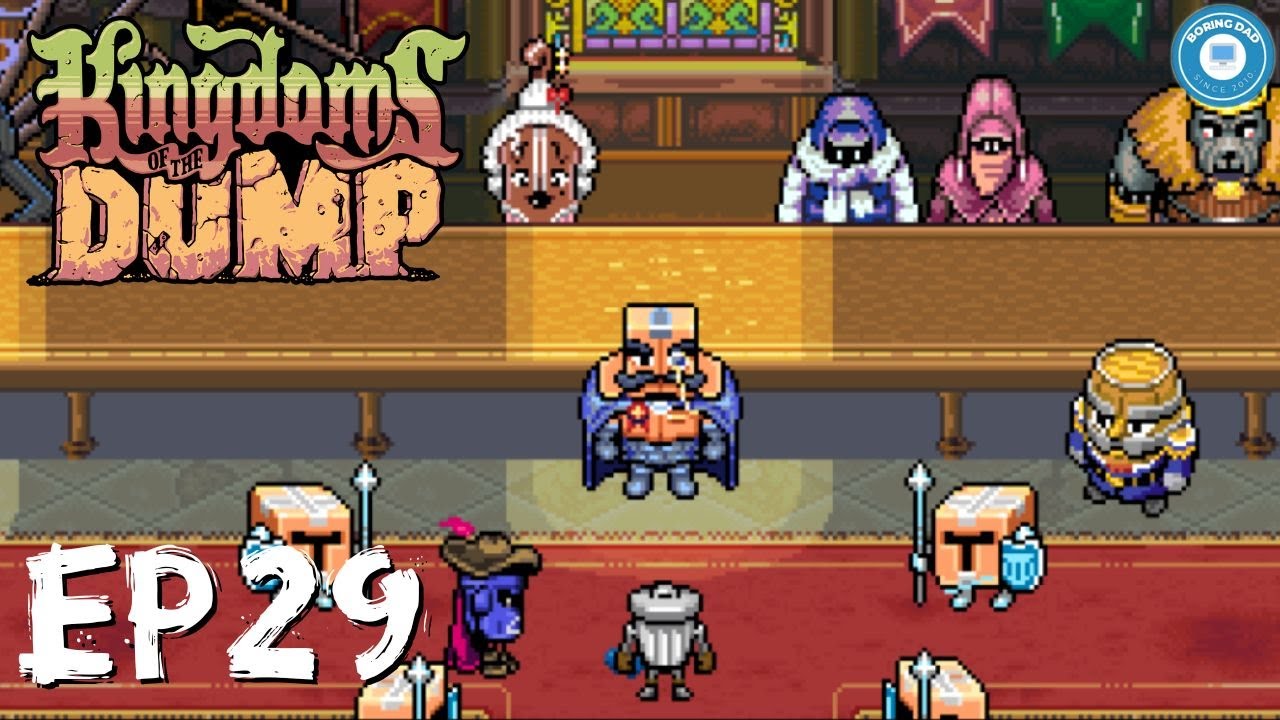 Long Live the King! | KINGDOMS OF THE DUMP | Brilliant Retro JRPG | Part 29